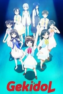 Gekidol ภาค 1 Miru Anime อนิเมะ การ์ตูนออนไลน์ บนมือถือ แท็บเล็ต ไอแพ็ต HD ซับไทย พากษ์ไทย แอป ดูการ์ตูน iOS Andriond ipad iphone แท็บเล็ต Playstore Appstore Gekidol ภาค 1